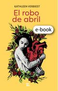 El robo de abril