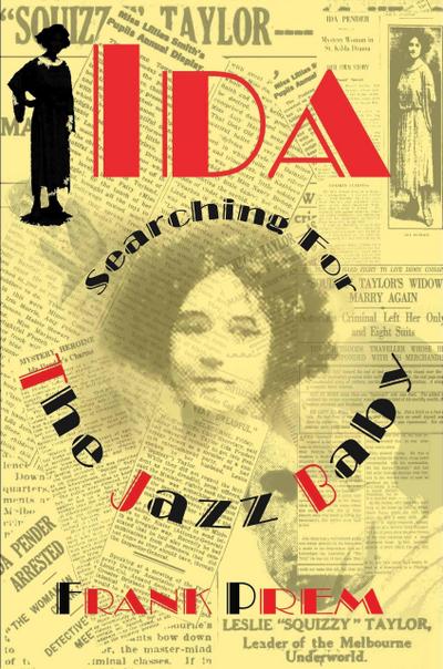 Ida: Searching for The Jazz Baby (Free Verse)
