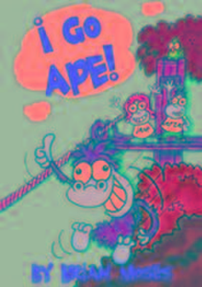 Moses, B: I Go Ape