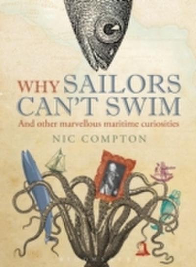Why Sailors Can’t Swim and Other Marvellous Maritime Curiosities