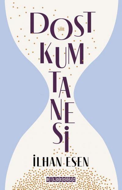 Dost Kum Tanesi