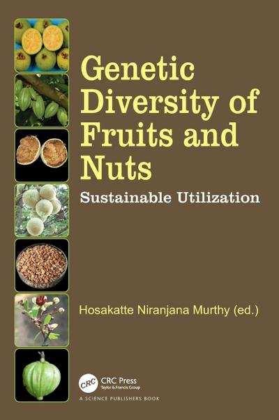 Genetic Diversity of Fruits and Nuts