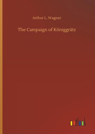 The Campaign of Königgrätz