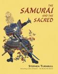 Samurai and the Sacred