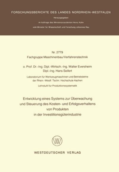 Entwicklung eines Systems zur Überwachung und Steuerung des Kosten- und Erfolgsverhaltens von Produkten in der InvestitionsgÜterindustrie