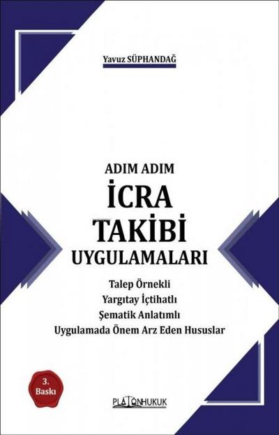 Adim Adim Icra Takibi Uygulamalari