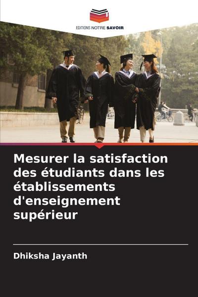 Mesurer la satisfaction des étudiants dans les établissements d’enseignement supérieur