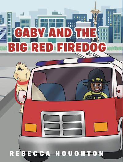 Gaby And The Big Red Firedog