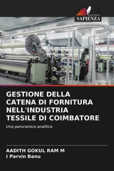 GESTIONE DELLA CATENA DI FORNITURA NELL’INDUSTRIA TESSILE DI COIMBATORE