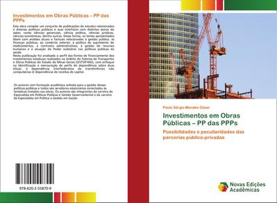 Investimentos em Obras Públicas ¿ PP das PPPs