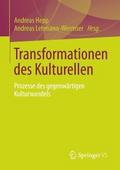 Transformationen des Kulturellen