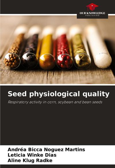 Seed physiological quality