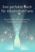Das perfekte Buch für Alkoholfrei-Fans