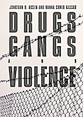 Drugs, Gangs, and Violence