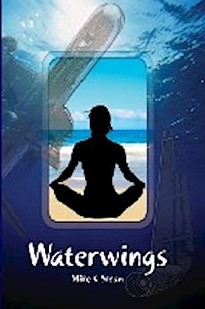 Waterwings - Mike C Sloan