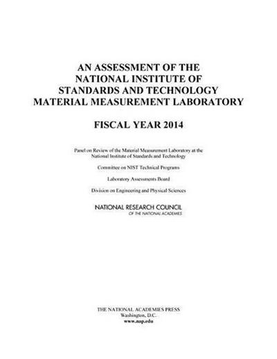 An Assessment of the National Institute of Standards and Technology Material Measurement Laboratory