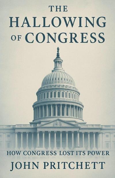The Hallowing of Congress