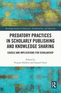 Predatory Practices in Scholarly Publishing and Knowledge Sharing