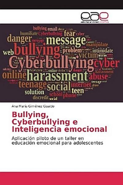 Bullying, Cyberbullying e Inteligencia emocional