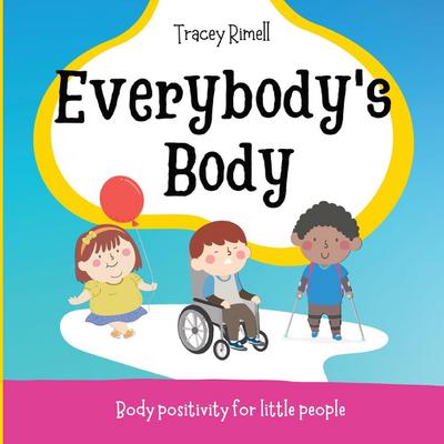 Everybody’s Body