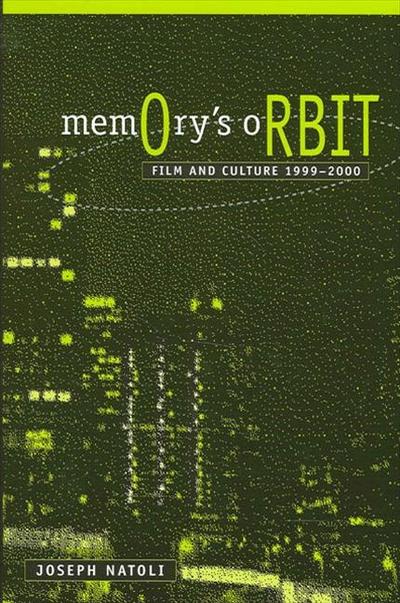 Memory’s Orbit