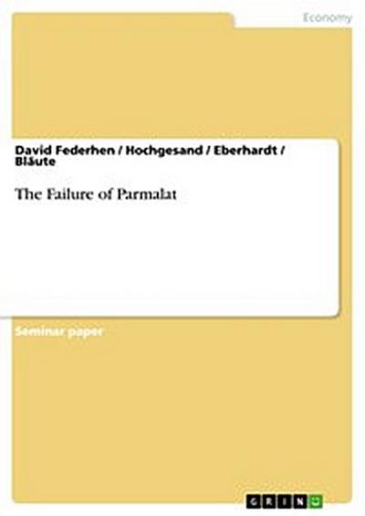 The Failure of Parmalat