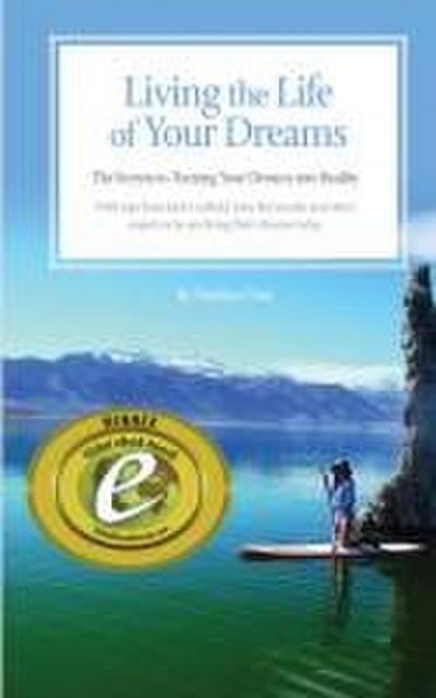 Living the Life of Your Dreams