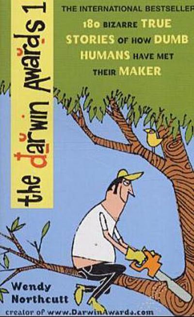 The Darwin Awards. Pt.1