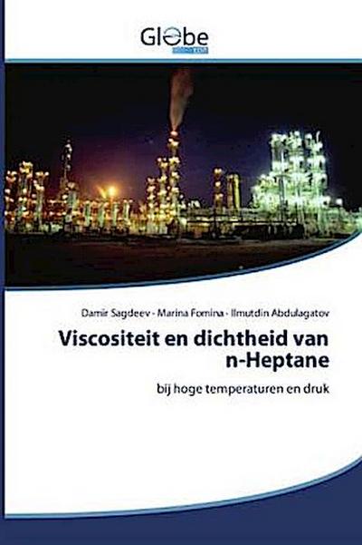 Viscositeit en dichtheid van n-Heptane