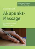 Gesund durch Akupunkt-Massage