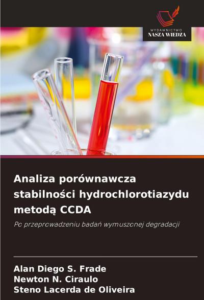 Analiza porównawcza stabilno¿ci hydrochlorotiazydu metod¿ CCDA