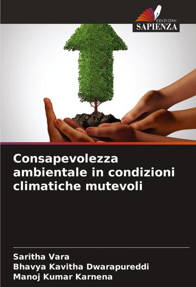Consapevolezza ambientale in condizioni climatiche mutevoli