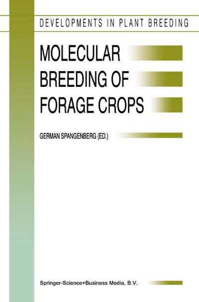 Molecular Breeding of Forage Crops