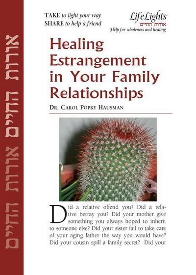 Heal Estrangement in Family Relationship-12 Pk