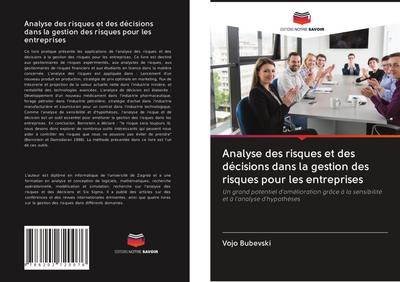 Analyse des risques et des décisions dans la gestion des risques pour les entreprises