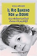 Il Mio Bambino Non Mi Dorme