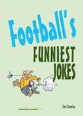 Football’’s Funniest Jokes