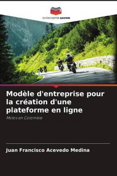 Modèle d’entreprise pour la création d’une plateforme en ligne
