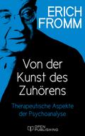 Von der Kunst des Zuhörens. Therapeutische Aspekte