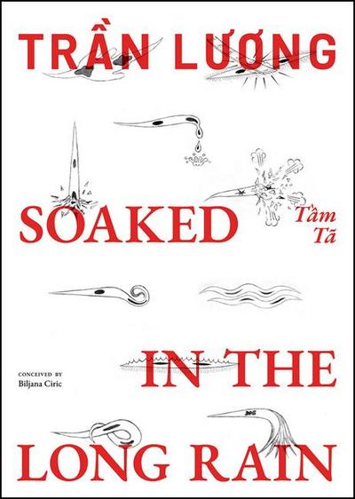 Tran Luong: Soaked in the Long Rain