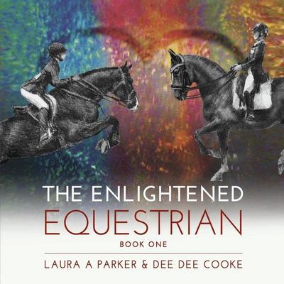 The Enlightened Equestrian
