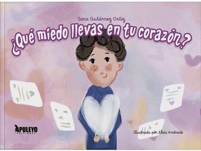 ¿Qué miedo llevas en tu corazón?