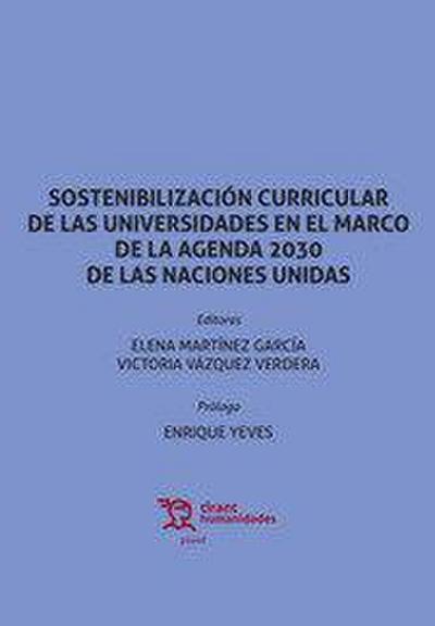 Sostenibilización curricular de las universidades en el marco de la agenda 2030 de las Naciones Unidas