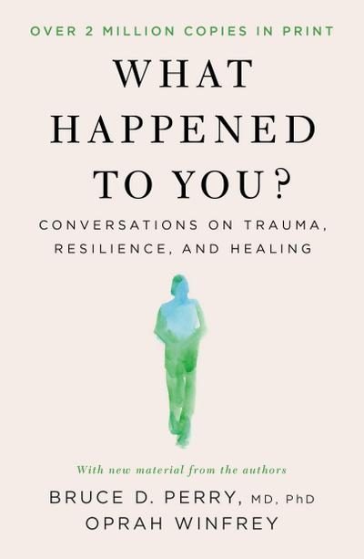 What Happened to You?