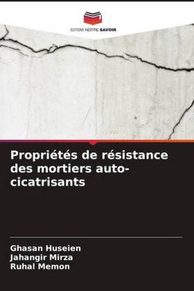 Propriétés de résistance des mortiers auto-cicatrisants