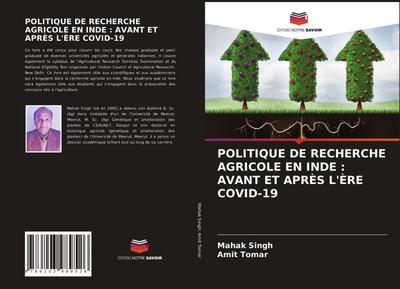 POLITIQUE DE RECHERCHE AGRICOLE EN INDE : AVANT ET APRÈS L’ÈRE COVID-19