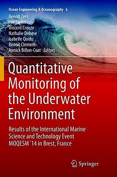 Quantitative Monitoring of the Underwater Environment