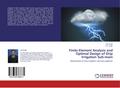 Finite Element Analysis and Optimal Design of Drip
