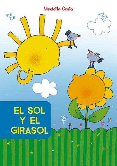 Sol Y El Girasol, El