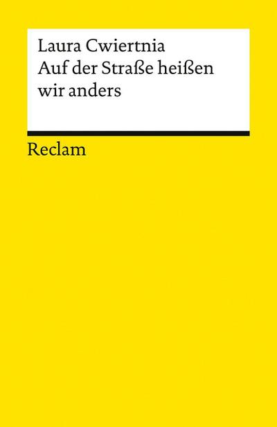 Auf der Straße heißen wir anders. Roman